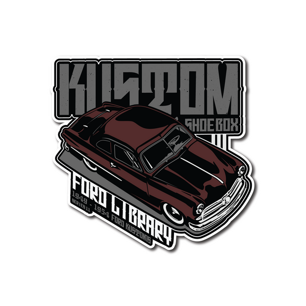 Kustom Shoebox Ford Library - 11 Burgundy Box Sticker